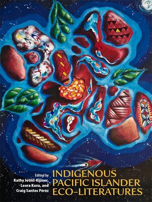 cover image of Indigenous Pacific Islander Eco-Literatures